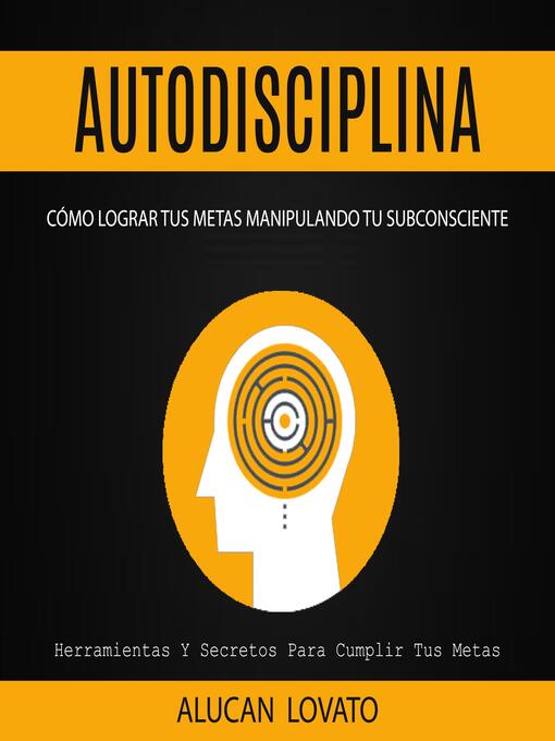 Title details for Autodisciplina by Alucan Lovato - Available